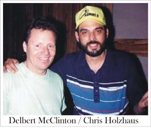 Chris Holzhaus Delbert McClinton